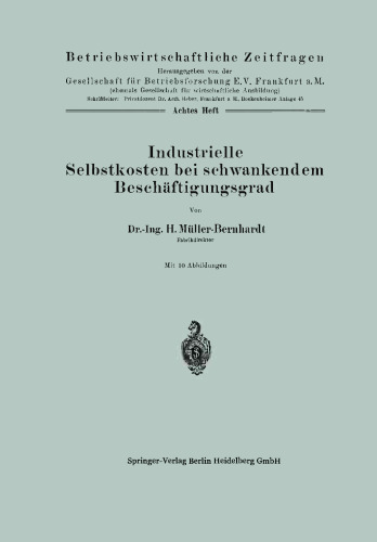 Industrielle Selbstkosten bei schwankendem Beschäftigungsgrad