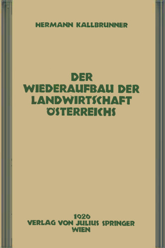 Der Wiederaufbau der Landwirtschaft Österreichs