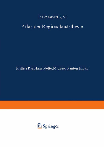 Atlas der Regionalanästhesie: Teillieferung 2: Folienbilder 29–42