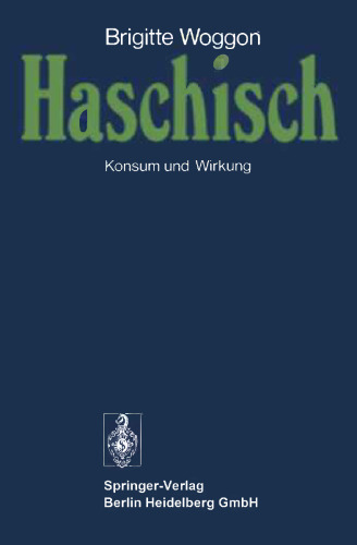 Haschisch: Konsum und Wirkung