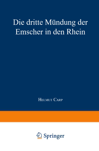 Die dritte Mündung der Emscher in den Rhein