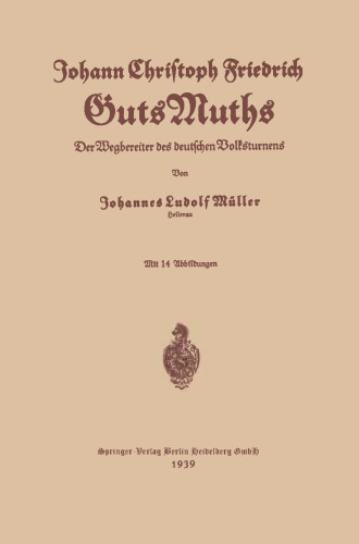 Johann Christoph Friedrich GutsMuths