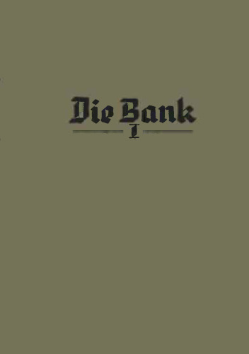 Die Bank: Lehrbuch und Nachschlagewerk des Bank- und Sparkassenwesens 1/2/3