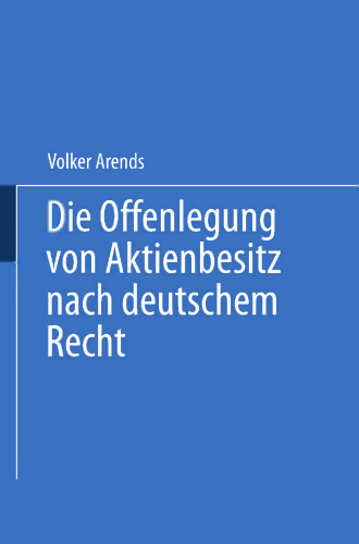 Die Offenlegung von Aktienbesitz nach deutschem Recht