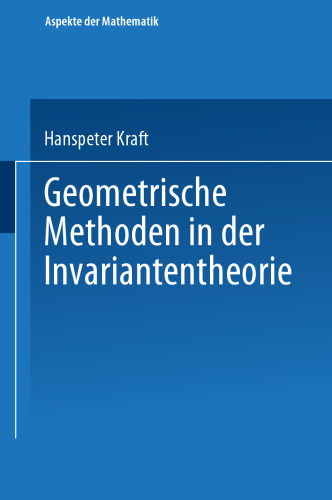 Geometrische Methoden in der Invariantentheorie