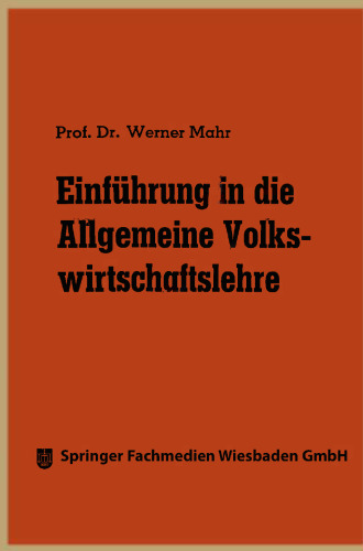 Einführung in die Allgemeine Volkswirtschaftslehre