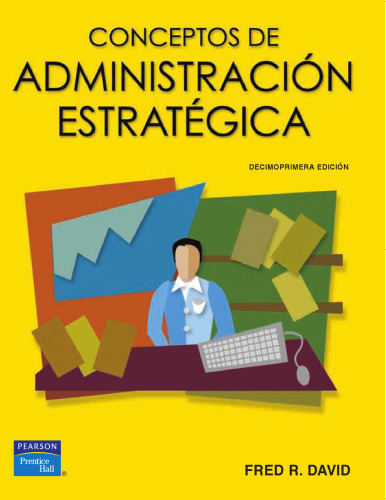 Conceptos de Administración Estratégica