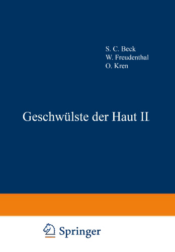 Geschwülste der Haut II