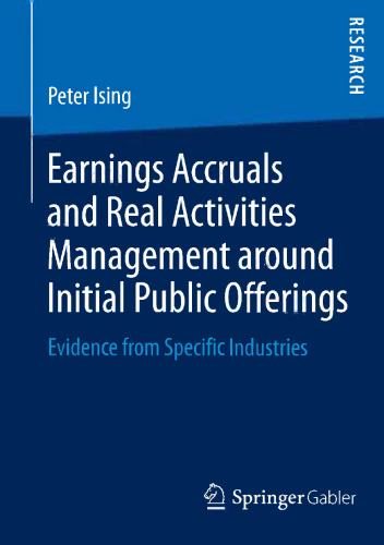 Earnings Accruals and Real Activities Management around Initial Public Offerings: Evidence from Specific Industries