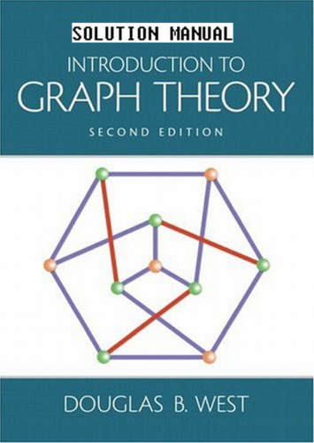 Solution Manual for Introduction to Graph Theory, Second Edition