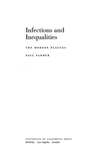 Infections and Inequalities: The Modern Plagues, Updated with a New Preface