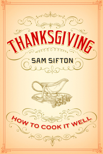 Thanksgiving: how to cook it well