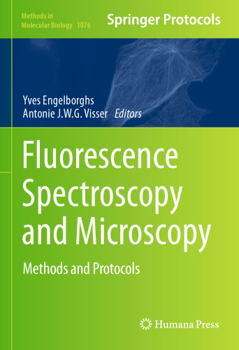 Fluorescence Spectroscopy and Microscopy: Methods and Protocols