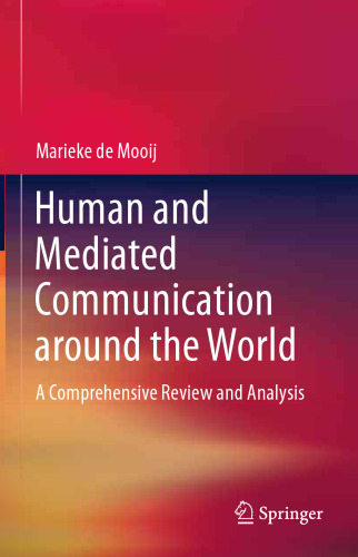 Human and Mediated Communication around the World: A Comprehensive Review and Analysis