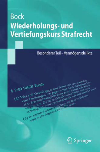 Wiederholungs- und Vertiefungskurs Strafrecht: Besonderer Teil – Vermögensdelikte