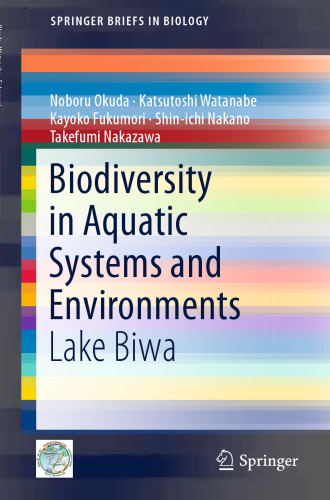 Biodiversity in Aquatic Systems and Environments: Lake Biwa