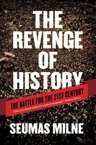 The Revenge of History: The Battle for the 21st Century