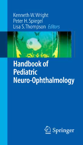 Handbook of Pediatric Neuro-Ophthalmology