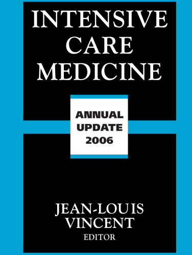 Intensive Care Medicine: Annual Update 2006