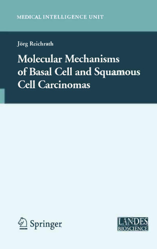 Molecular Mechanisms of Basal Cell and Squamous Cell Carcinomas