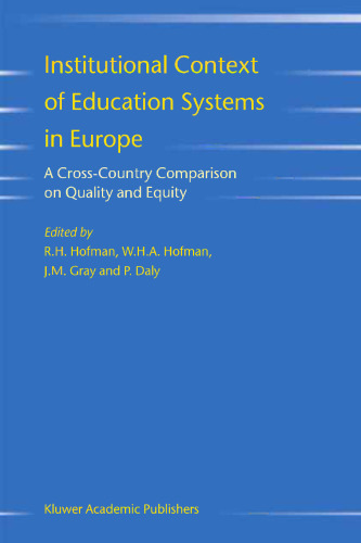 Institutional Context of Education Systems in Europe: A Cross-Country Comparison on Quality and Equity