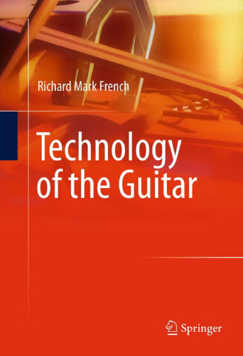 Technology of the Guitar