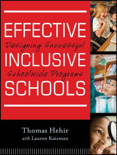 Effective Inclusive Schools: Designing Successful Schoolwide Programs