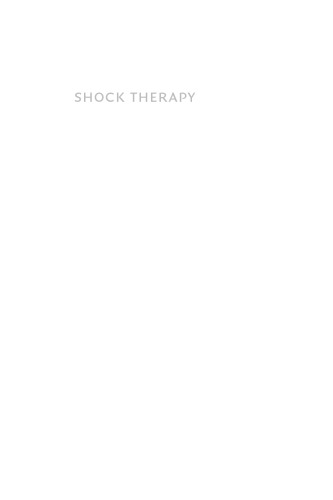 Shock Therapy: A History of Electroconvulsive Treatment in Mental Illness