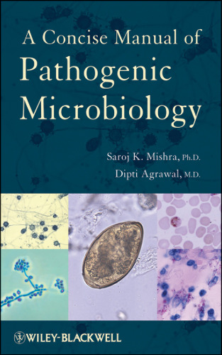 A Concise Manual of Pathogenic Microbiology