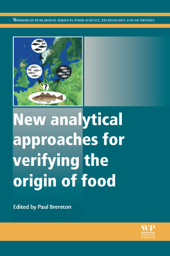 New analytical approaches for verifying the origin of food