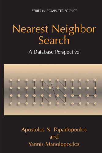 Nearest Neighbor Search: A Database Perspective