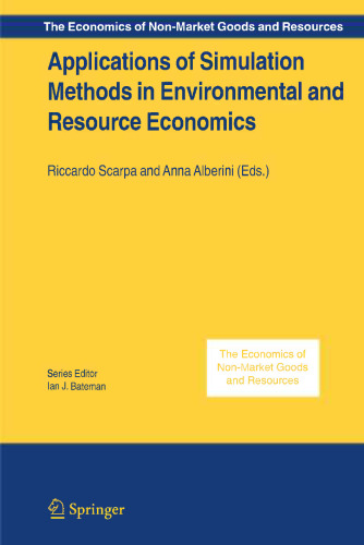 Applications of Simulation Methods in Environmental and Resource Economics