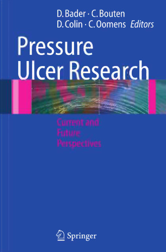 Pressure Ulcer Research: Current and Future Perspectives