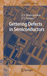 Gettering Defects in Semiconductors