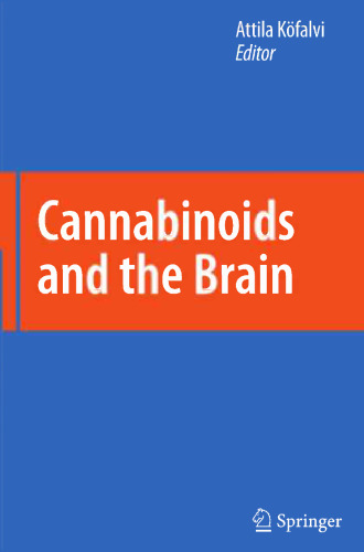 Cannabinoids and the Brain