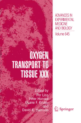 Oxygen Transport to Tissue XXX