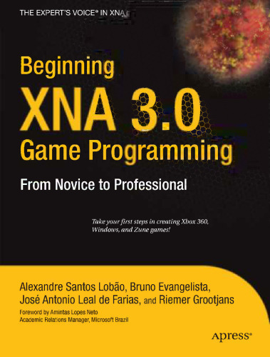 Beginning XNA 3.0 Game Programming: From Novice to Professional