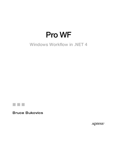 Pro WF: Windows Workflow in .NET 4