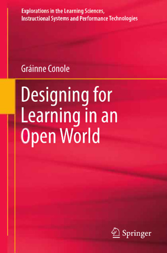 Designing for Learning in an Open World