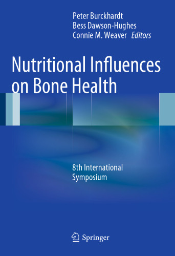 Nutritional Influences on Bone Health: 8th International Symposium