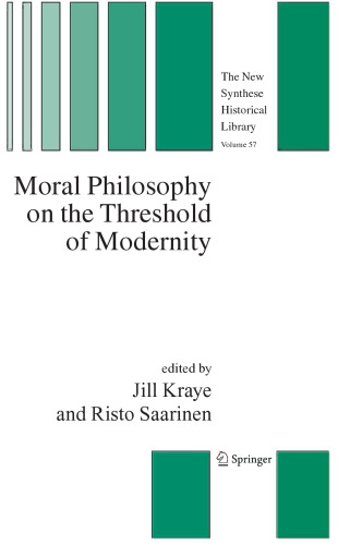 Moral Philosophy on the Threshold of Modernity