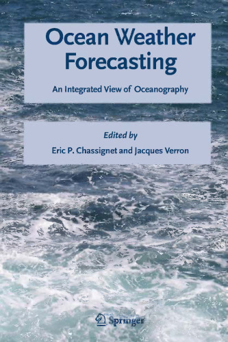 Ocean Weather Forecasting: An Integrated View of Oceanography