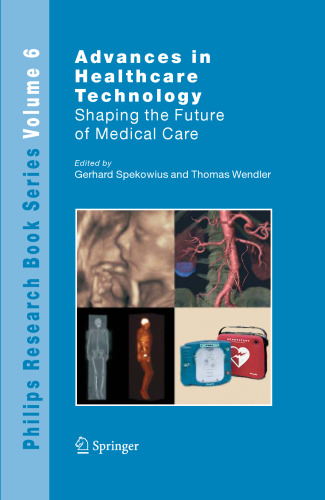 Advances in Health care Technology Care Shaping the Future of Medical