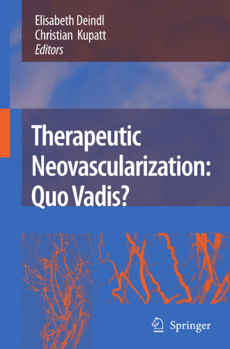 Therapeutic Neovascularization–Quo Vadis?