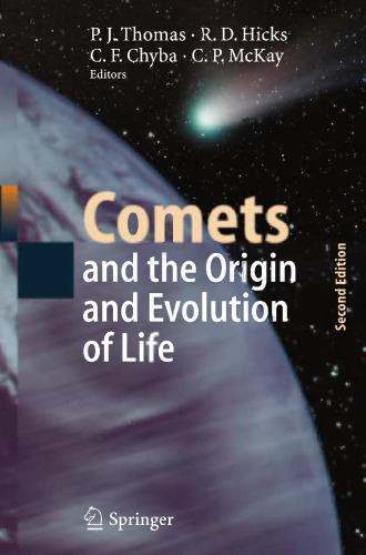 Comets and the Origin and Evolution of Life