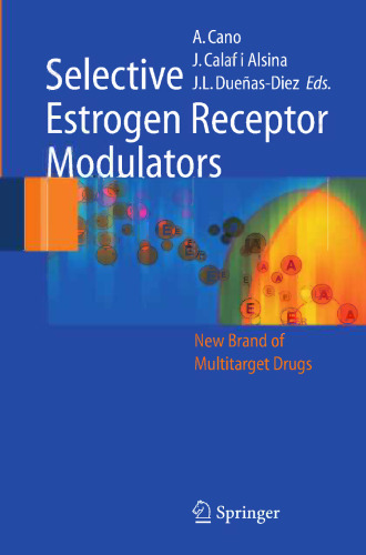 Selective Estrogen Receptor Modulators: A New Brand of Multitarget Drugs