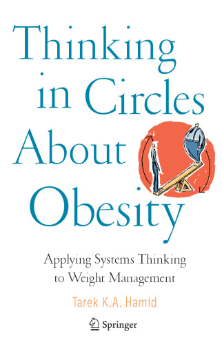 Thinking in Circles About Obesity: Applying Systems Thinking to Weight Management