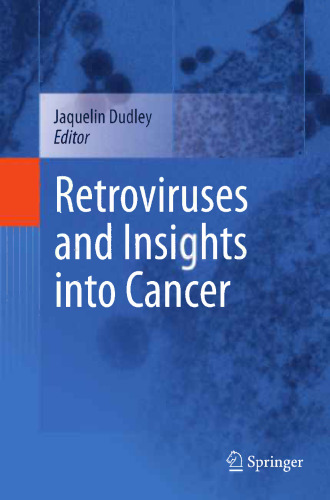 Retroviruses and Insights into Cancer