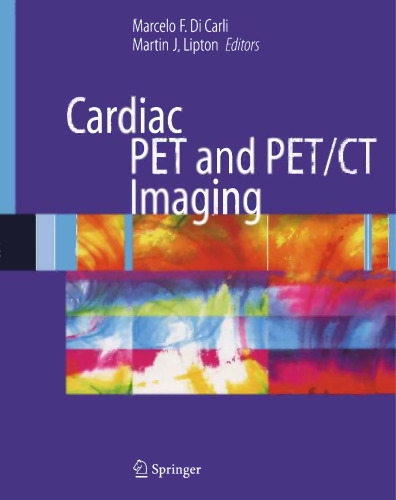 Cardiac PET and PET/CT Imaging