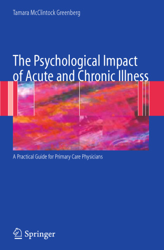 The Psychological Impact of Acute and Chronic Illness: A Practical Guide for Primary Care Physicians